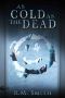 [The Dead Man 16] • As Cold As The Dead